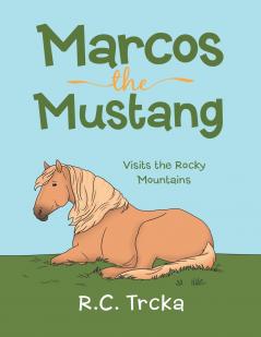 Marcos the Mustang