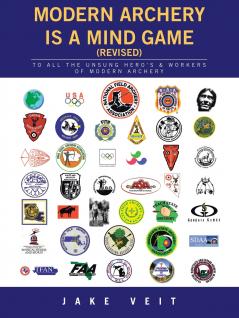 MODERN ARCHERY IS A Mind Game (revised)