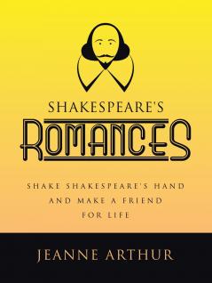 SHAKESPEARE'S ROMANCES