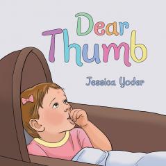 Dear Thumb