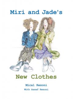 Miri and Jade's New Clothes
