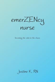 emerZENcy nurse
