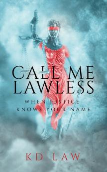 CALL ME LAWLESS