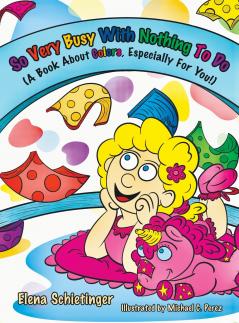 So Very Busy With Nothing To Do