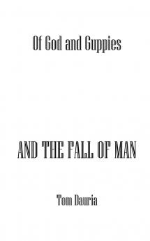 Of God and Guppies