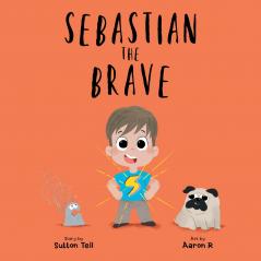 Sebastian The Brave