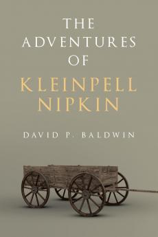 The Adventures of Kleinpell Nipkin