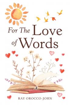 For The Love of Words