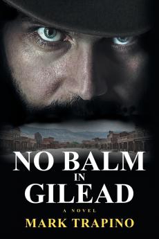 No Balm in Gilead