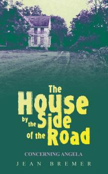 The House by the Side of the Road