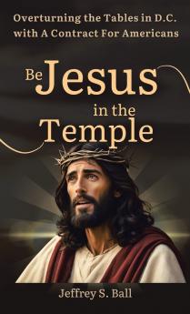 Be Jesus in the Temple