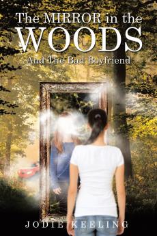The Mirror in the Woods
