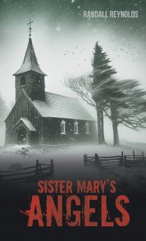 Sister Mary's Angels