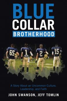 Blue Collar Brotherhood