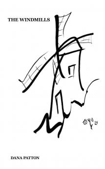 THE WINDMILLS