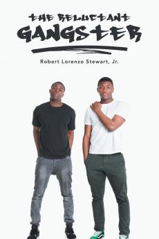 THE RELUCTANT GANGSTER