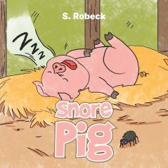 Snore Pig