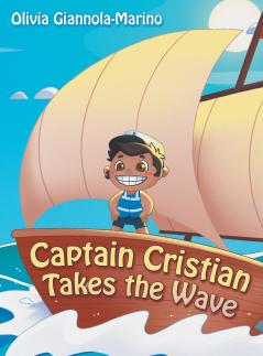 Captain Cristian Takes the Wave