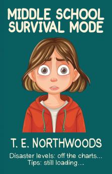 Middle School Survival Mode