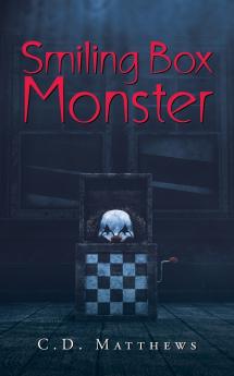 Smiling Box                    Monster