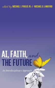 AI Faith and the Future