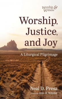 Worship Justice and Joy