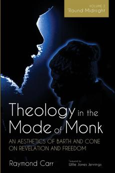 Theology in the Mode of Monk
