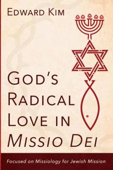 God's Radical Love in Missio Dei