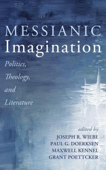 Messianic Imagination