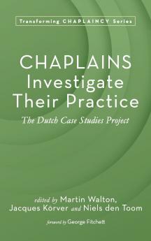 Chaplains Investigate Their Practice