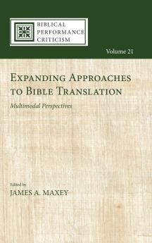 Expanding Approaches to Bible Translation