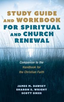 Study Guide and Workbook for Spiritual and Church Renewal