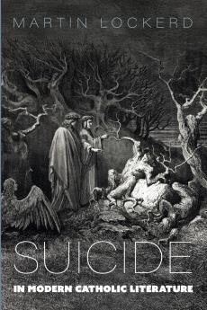 Suicide in Modern Catholic Literature