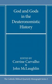 God and Gods in the Deuteronomistic History