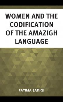 Women and the Codification of the Amazigh Language