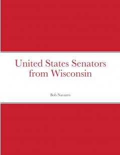 United States Senators from Wisconsin