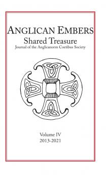 Anglican Embers / Shared Treasure Volume IV