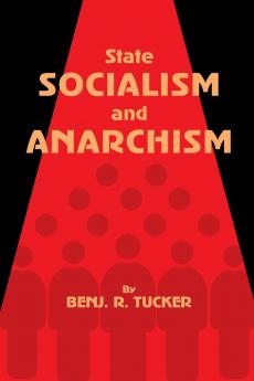 State Socialism and Anarchism