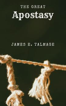 The Great Apostasy