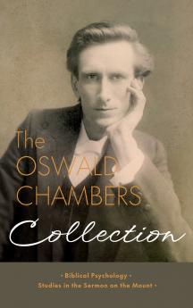 The Oswald Chambers Collection