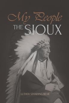 My People the Sioux