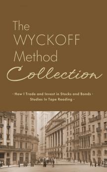 The Wyckoff Method Collection