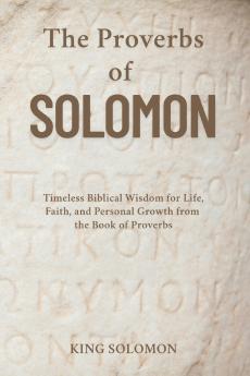 The Proverbs of Solomon