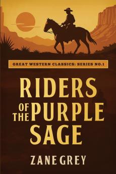 Riders of the Purple Sage