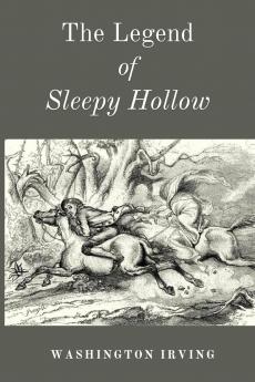 The Legend of Sleepy Hollow
