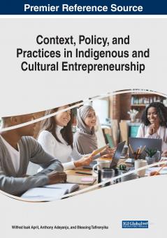 Context Policy and Practices in Indigenous and Cultural Entrepreneurship