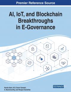 AI IoT and Blockchain Breakthroughs in E-Governance