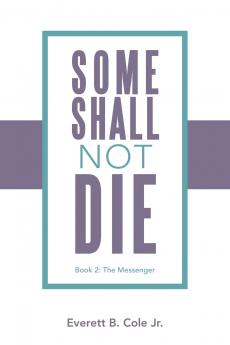 Some Shall Not Die
