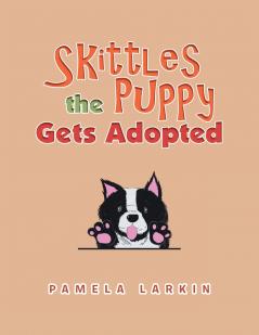 Skittles the Puppy Gets Adopted