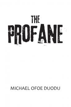 The Profane